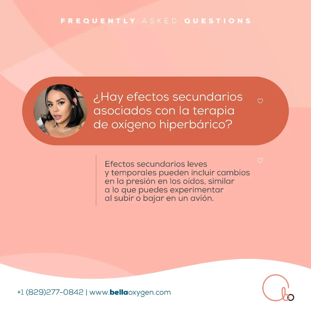 Bella Oxygen Spanish FAQ graphic asking whether hyperbaric therapy has side effects